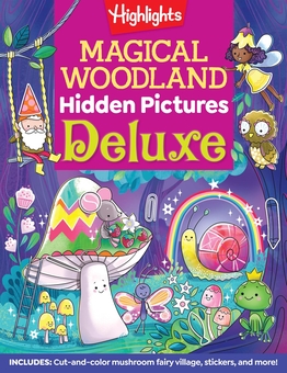 Бумажная книга «Magical Woodland Hidden Pictures Deluxe», автор Хайлайтс - фото №1 - миниатюра