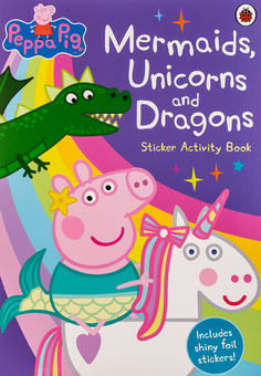 Бумажная книга «Mermaids, Unicorns and Dragons. Peppa Pig» - фото №1 - миниатюра