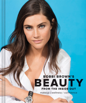 Бумажная книга «Bobbi Brown Beauty from the Inside Out: Makeup * Wellness * Confidence», автор Бобби Браун - фото №3 - миниатюра