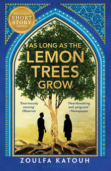 Бумажная книга «As Long As the Lemon Trees Grow», автор Зульфа Катух - фото №1 - миниатюра