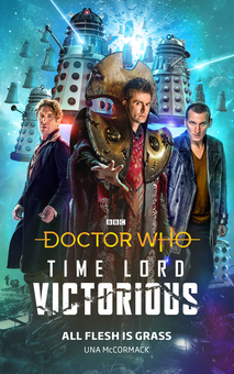 Паперова книга «Doctor Who. All Flesh is Grass. Time Lord Victorious. Book 2», автор Уна МакКормак - фото №1 - мініатюра