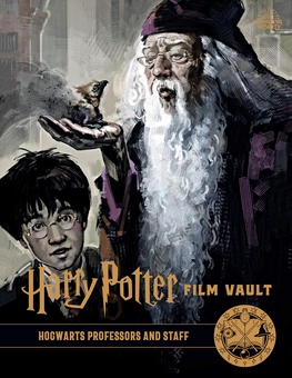 Бумажная книга «Harry Potter: The Film Vault. Volume 11. Hogwarts Professors and Staff», автор Джоди Ревенсон - фото №2 - миниатюра