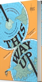 Паперова книга «This Way Up: When Maps Go Wrong (and Why it Matters)», автор Мап Мен - фото №2 - мініатюра