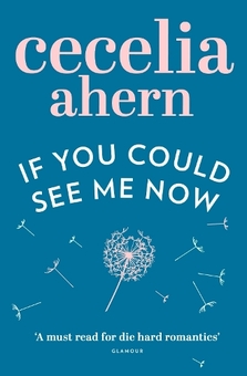 Бумажная книга «If You Could See Me Now», автор Сесилия Ахерн - фото №1 - миниатюра