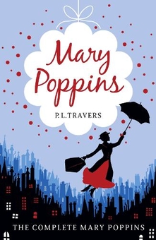 Бумажная книга «Mary Poppins: The Complete Collection», автор Памела Линдон Трэверс - фото №1 - миниатюра