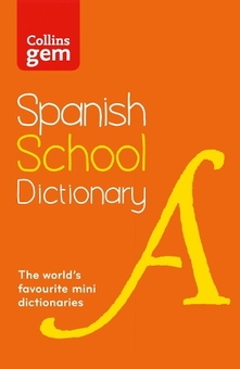 Паперова книга «Collins Spanish School Gem Dictionary: Trusted support for learning, in a mini-format» - фото №1 - мініатюра