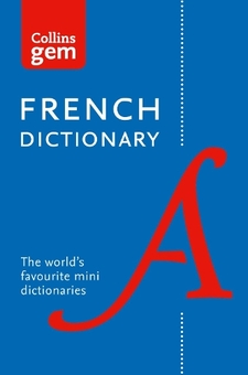 Бумажная книга «Collins French Gem Dictionary: The World's Favourite Mini Dictionary», автор Коллинз Джем - фото №1 - миниатюра
