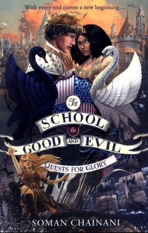 Бумажная книга «The School for Good and Evil. Book 4. Quests for Glory», автор Соман Чайнани - фото №1 - миниатюра