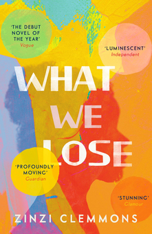Бумажная книга «What We Lose», автор Зинзи Клеммонс - фото №1 - миниатюра
