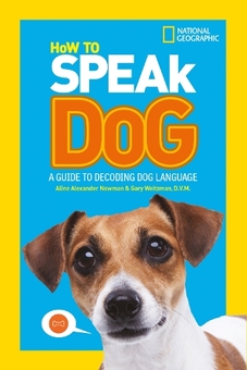 Бумажная книга «How To Speak Dog : A Guide to Decoding Dog Language» - фото №1 - миниатюра