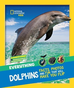 Паперова книга «Everything: Dolphins», автор National Geographic Kids - фото №1 - мініатюра
