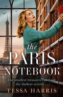 Паперова книга «The Paris Notebook», автор Тесса Харріс - фото №1 - мініатюра