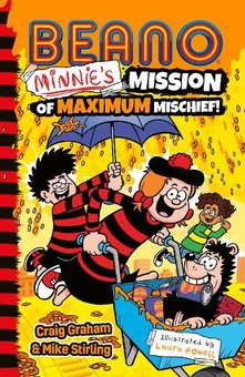 Бумажная книга «Beano Minnie's Mission of Maximum Mischief», авторов Крейг Грэм, Майк Стирлинг - фото №1 - миниатюра