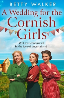 Паперова книга «A Wedding for the Cornish Girls», автор Бетті Уокер - фото №1 - мініатюра