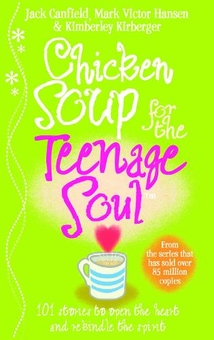 Бумажная книга «Chicken Soup For The Teenage Soul», автор Джек Кэнфилд - фото №1 - миниатюра