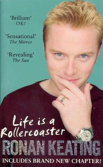 Паперова книга «Life Is A Rollercoaster», автор Ронан Кітінг - фото №1 - мініатюра
