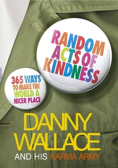 Бумажная книга «Random Acts Of Kindness», автор Дэнни Уоллес - фото №1 - миниатюра