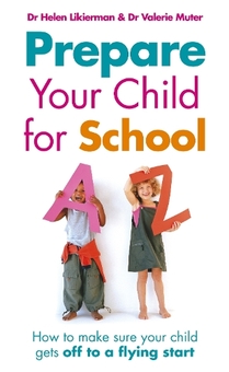 Паперова книга «Prepare Your Child for School», автор Гелен Лікірман - фото №1 - мініатюра