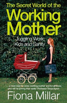 Бумажная книга «The Secret World of the Working Mother» - фото №1 - миниатюра