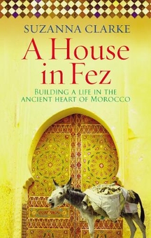 Бумажная книга «A House in Fez» - фото №1 - миниатюра