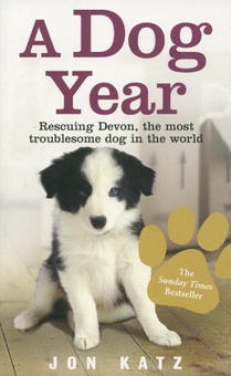 Паперова книга «A Dog Year: Rescuing Devon, the most troublesome dog in the world», автор Джон Кац - фото №1 - мініатюра