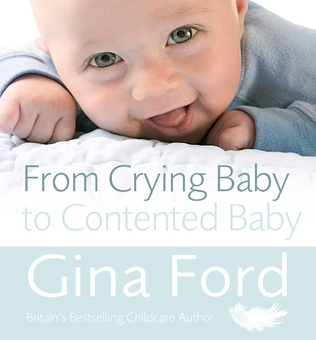 Бумажная книга «From Crying Baby to Contented Baby», автор Джина Форд - фото №1 - миниатюра