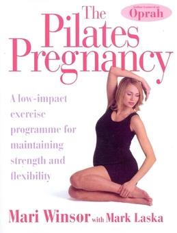 Бумажная книга «The Pilates Pregnancy : A low-impact excercise programme for maintaining strength and flexibility», авторов Мари Уинзор, Марк Ласка - фото №1 - миниатюра