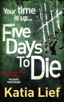 Бумажная книга «Five Days to Die», автор Катя Лиф - фото №1 - миниатюра