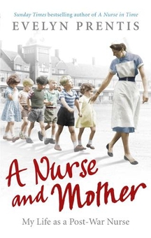 Паперова книга «A Nurse and Mother», автор Евелін Прентіс - фото №1 - мініатюра