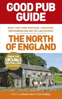 Паперова книга «The Good Pub Guide: The North of England», авторів Фіона Степлі, Алісдаір Ейрд - фото №1 - мініатюра