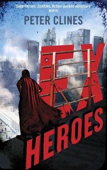 Бумажная книга «Ex-Heroes (Ex Heroes 1)» - фото №1 - миниатюра