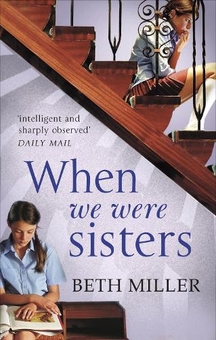 Бумажная книга «When We Were Sisters», автор Бет Миллер - фото №1 - миниатюра