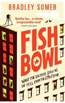 Бумажная книга «Fishbowl», автор Брэдли Сомер - фото №1 - миниатюра