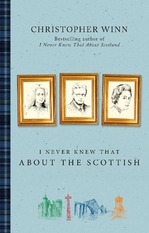 Бумажная книга «I Never Knew That About the Scottish», автор Кристофер Уинн - фото №1 - миниатюра