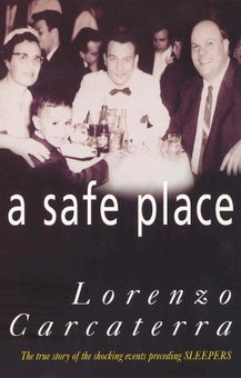 Паперова книга «A Safe Place. The True Story of a Father, a Son, a Murder», автор Лоренцо Каркатерра - фото №1 - мініатюра