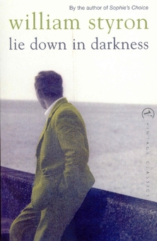 Паперова книга «Lie Down In Darkness», автор Вільям Стайрон - фото №1 - мініатюра