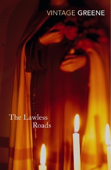 Бумажная книга «The Lawless Roads», автор Грэм Грин - фото №1 - миниатюра