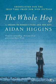 Бумажная книга «The Whole Hog», автор Эйдан Хиггинс - фото №1 - миниатюра