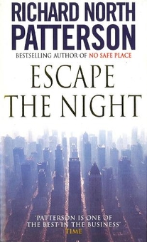 Бумажная книга «Escape the Night», автор Ричард Паттерсон - фото №1 - миниатюра