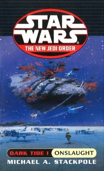 Паперова книга «Star Wars. Dark Tide Onslaught», автор Майкл Стекпол - фото №1 - мініатюра