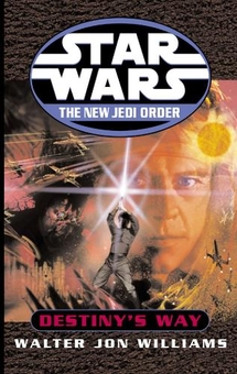 Бумажная книга «Star Wars: The New Jedi Order - Destiny's Way» - фото №1 - миниатюра