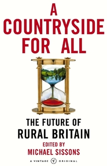 Бумажная книга «A Countryside For All : The Future of Rural Britain», автор Майкл Сиссонс - фото №1 - миниатюра