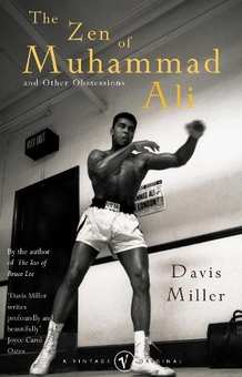 Паперова книга «The Zen Of Muhammad Ali», автор Девіс Міллер - фото №1 - мініатюра