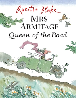 Бумажная книга «Mrs Armitage Queen Of The Road», автор Квентин Блейк - фото №1 - миниатюра