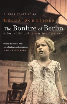 Бумажная книга «The Bonfire Of Berlin», автор Хельга Шнайдер - фото №1 - миниатюра