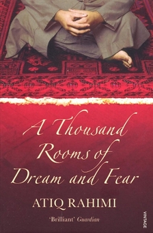 Бумажная книга «A Thousand Rooms Of Dream And Fear», автор Атик Рахими - фото №1 - миниатюра