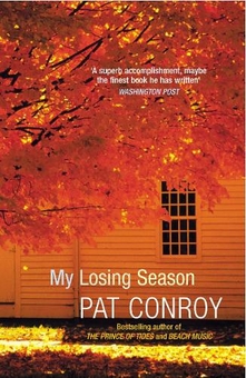 Паперова книга «My Losing Season», автор Пет Конрой - фото №1 - мініатюра