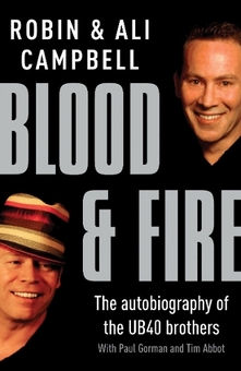 Паперова книга «Blood And Fire», авторів Алі Кемпбелл, Робін Кемпбелл - фото №1 - мініатюра