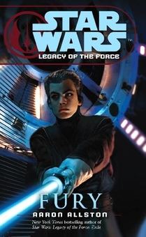 Бумажная книга «Star Wars. Legacy of the Force VII. Fury», автор Аарон Олстон - фото №1 - миниатюра