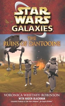 Бумажная книга «Star Wars. Galaxies. The Ruins of Dantooine», авторов Хейден Блэкман, Вороника Уитни-Робинсон - фото №1 - миниатюра
